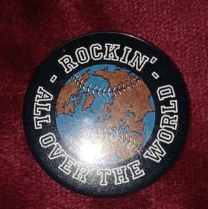 John Fogerty Rockin' All Over The World Button Pin - Blue & Brown Globe Design